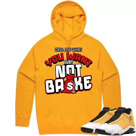 Jordan 14 Ginger Gold 14s Hoodie to Match - RED NOT BROKE