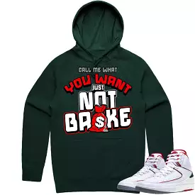 Jordan 2 Italy Origins 2s Hoodie to Match - RED NOT BROKE