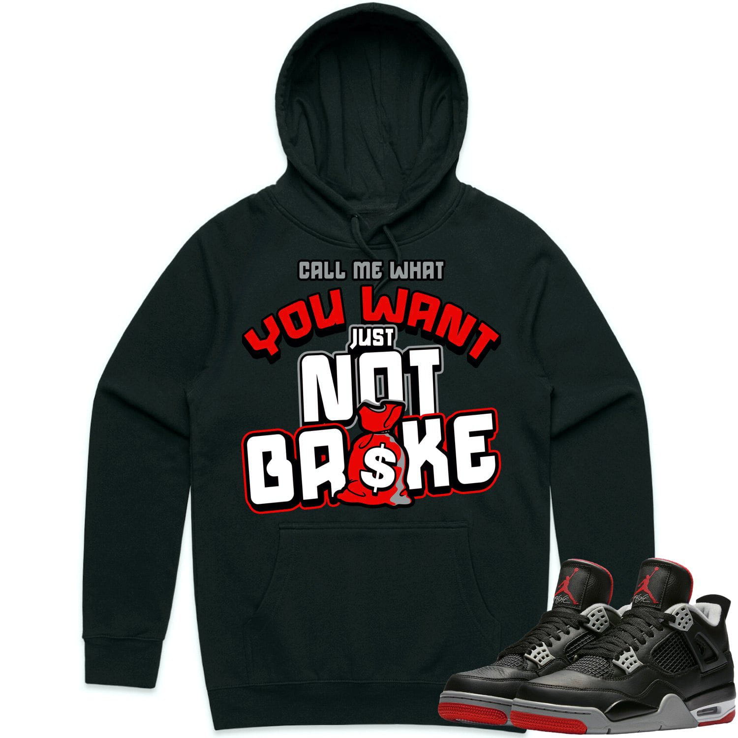 Jordan 4 Bred Reimagined 4s Hoodie to Match - RED NOT BROKE