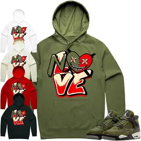 Jordan 4 Craft Olive 4s Hoodie to Match - OLIVE NO LOVE BAWS