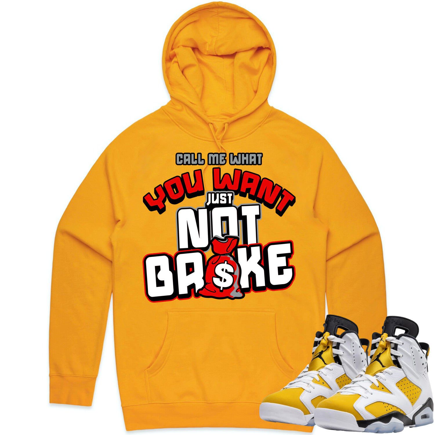 Jordan 6 Yellow Ochre 6s Hoodie to Match - RED NOT BROKE